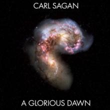 SAGAN CARL  - SI GLORIOUS DAWN /7