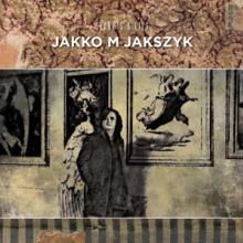 JAKSZYK JAKKO M  - CD SECRETS & LIES