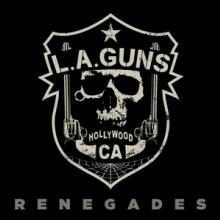 L.A. GUNS  - VINYL RENEGADES -COLOURED- [VINYL]