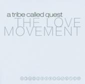 TRIBE CALLED QUEST  - CD LOVE MOVEMENT