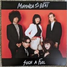 MIRANDA AND THE BEAT  - SI SUCH A FOOL/CHILLANTRO /7