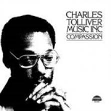 TOLLIVER CHARLES  - VINYL MUSIC INC: COMPASSION [VINYL]