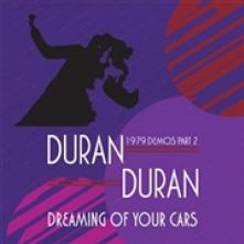 DURAN DURAN  - CD DREAMING OF YOUR ..