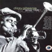 GILLESPIE DIZZY  - CD SOUL TIME