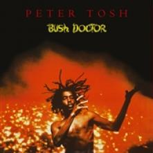 TOSH PETER  - VINYL BUSH DOCTOR -C..
