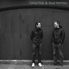  CHRIS THILE & BRAD MEHLDAU [VINYL] - supershop.sk