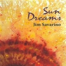 JIM SAVARINO  - CD SUN DREAMS