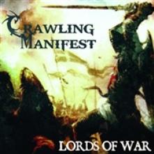 CRAWLING MANIFEST  - CD LORDS OF WAR