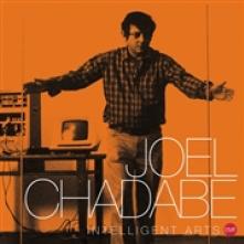 CHADABE JOEL  - CD INTELLIGENT ARTS