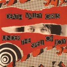 DEATH VALLEY GIRLS  - CD UNDER THE SPELL OF JOY