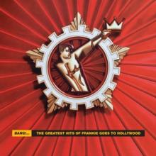 FRANKIE GOES TO HOLLYWOOD  - 2xVINYL BANG! THE GR..
