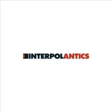 INTERPOL  - CD ANTICS
