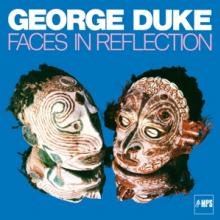 DUKE GEORGE  - CD FACES IN REFLECTION