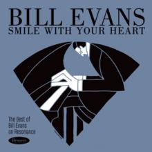 EVANS BILL  - VINYL SMILE WITH YOUR HEART:.. [VINYL]