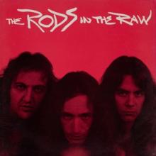 RODS  - CD IN THE RAW -REISSUE-