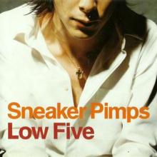 SNEAKER PIMPS  - CM LOW FIVE -2/3TR-