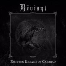 DEVIANT  - CD ROTTING DREAMS OF CARRION