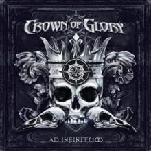 CROWN OF GLORY  - CD AD INFINITUM