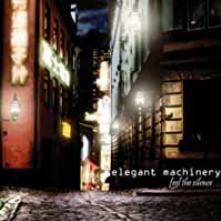 ELEGANT MACHINERY  - CM FEEL THE SILENCE -4TR-