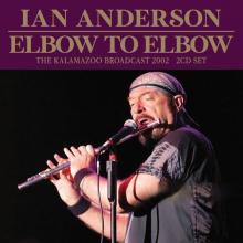 IAN ANDERSON  - CD+DVD ELBOW TO ELBOW (2CD)