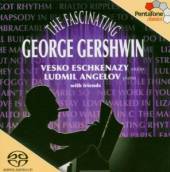RCO / ESCHKENAZY  - SCD FASCINATING GEORGE GERSHWIN