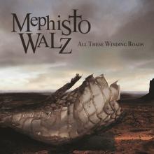 MEPHISTO WALZ  - CD ALL THESE.. [DIGI]