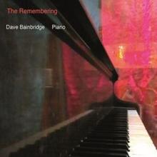 BAINBRIDGE DAVE  - 2xCD+DVD REMEMBERING -CD+DVD-