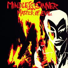 MINDLESS SINNER  - VINYL MASTER OF EVIL -REISSUE- [VINYL]