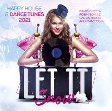  LET IT SNOW - HAPPY HOUSE & DANCE TUNES 2021 (2CD) - supershop.sk