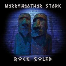 MERRYWEATHER STARK  - VINYL ROCK SOLID [VINYL]