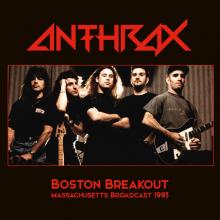 ANTHRAX  - 2xVINYL BOSTON BREAKOUT [VINYL]