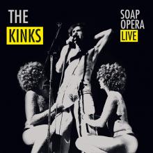 KINKS  - VINYL SOAP OPERA LIVE [VINYL]