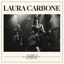 CARBONE LAURA  - VINYL LIVE AT ROCKPALAST [VINYL]