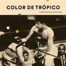 VARIOUS  - VINYL COLOR DE TROPICO [VINYL]