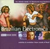 VARIOUS  - CD ROUGH GUIDE BRAZILIAN ELECTRON