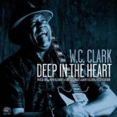 CLARK W.C.  - CD DEEP IN THE HEART