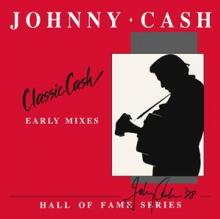 CASH JOHNNY  - 2xVINYL CLASSIC CASH:.. -RSD- [VINYL]