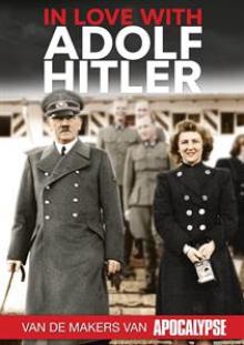 DOCUMENTARY  - DVD IN LOVE WITH ADOLF HITLER