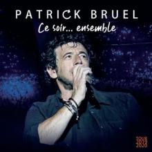BRUEL PATRICK  - BR CE SOIR..... -BR+CD-