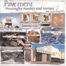 PAVEMENT  - CD WESTING (BY MUSKET AND SEXTANT)
