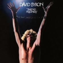 BYRON DAVID  - VINYL TAKE NO PRISONERS [VINYL]
