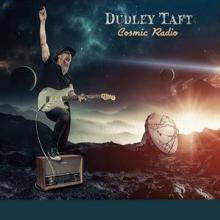 TAFT DUDLEY  - CD COSMIC RADIO