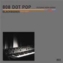 EIGHT 08 DOT POP  - SI BLACKBODIES.. /7