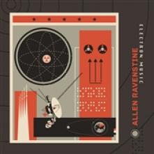RAVENSTINE ALLEN  - 2xVINYL ELECTRON MUSIC & SHORE.. [VINYL]