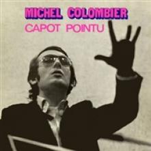 COLOMBIER MICHEL  - VINYL CAPOT POINTU [VINYL]