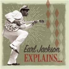 JACKSON EARL & THE SAVOY  - CD EXPLAINS...