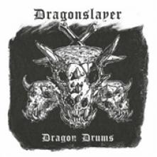 DRAGONSLAYER  - CD DRAGON DRUMS