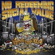 NO REDEEMING SOCIAL VALUE  - CD WASTED FOR LIFE