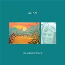 BRODERICK SELAH  - CD ANAM