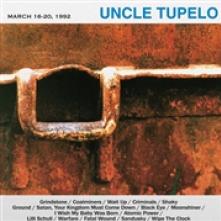 UNCLE TUPELO  - VINYL MARCH 16-20, 1..